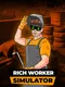 Rich Worker Simulator