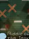 Riddle of the Jelly