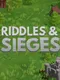 Riddles And Sieges
