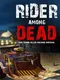Rider Among Dead