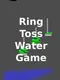 Ring Toss Water Game