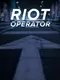 Riot Operator