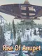 Rise Of Anupet