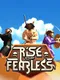 Rise of Fearless
