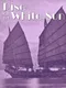 Rise of the White Sun