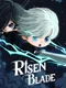 Risen Blade