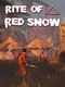 Rite of Red Snow