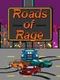 Roads of Rage