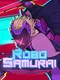 RoboSamurai