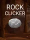 Rock Clicker