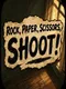Rock, Paper, Scissors, Shoot!