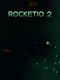 Rocketio 2