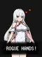 Rogue Hands!