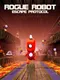 Rogue Robot: Escape Protocol