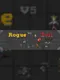 Rogue vs Evil