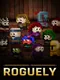 Roguely