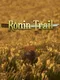 Ronin Trail