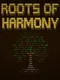 Roots of Harmony
