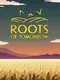 Roots of Tomorrow