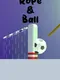 Rope & Ball