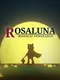 Rosaluna: Moonlit Vengeance