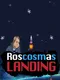 Roscosmas Landing