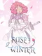 Rose of Winter
