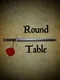 Round Table