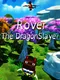 Rover The Dragonslayer
