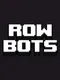 Rowbots