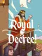 Royal Decree!