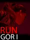 Run Gor I