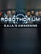 S.A.I.A awaknening: a Robothorium visual novel
