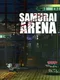 Samurai Arena