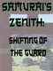 Samurai's Zenith: Shifting of the Guard