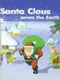 Santa Claus Saves The Earth