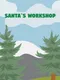 Santa's Workshop