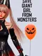 Save Giant Girl from Monsters