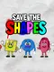 Save the Shapes