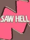 Saw Hell