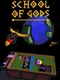 School of Gods