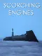 Scorching Engines