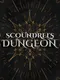 Scoundrel's Dungeon