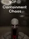 SCP: Containment Chaos