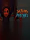 Scraps and Patches
