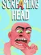 Screaming Head