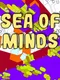 Sea Of Minds