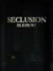 Seclusion: Islesbury