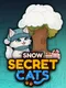 Secret Cats: Snow