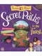 Secret Paths in the Forest